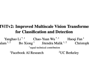 MViTv2：Facebook出品，进一步优化的多尺度ViT | CVPR 2022