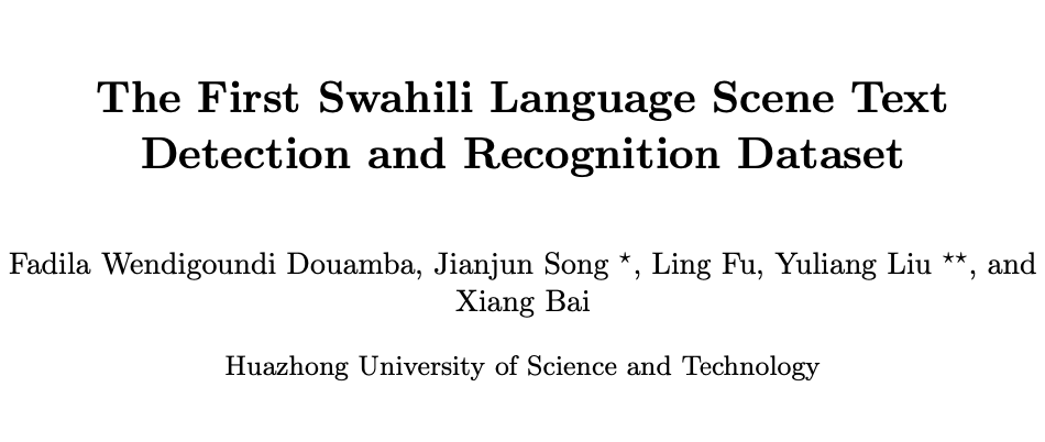 Swahili-text：华中大推出非洲语言场景文本检测和识别数据集 | ICDAR 2024